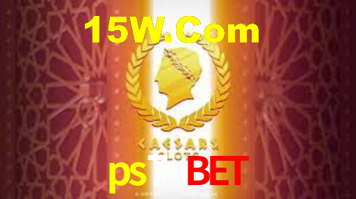 ps7 bet,ps7.games